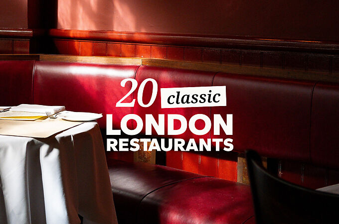 Twenty classic London restaurants